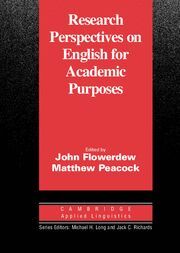 RESEARCH PERSPECTIVES ON ENGLISH FOR ACADEMIC PURPOSES