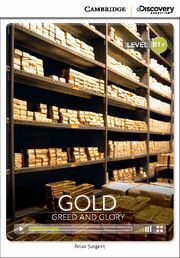 GOLD: GREED AND GLORY INTERMEDIATE BOOK WITH ONLINE ACCESS