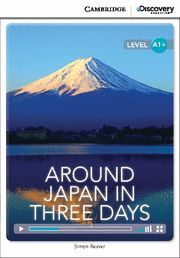 AROUND JAPAN IN THREE DAYS HIGH BEGINNING BOOK WITH ONLINE ACCESS