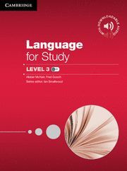 LANGUAGE FOR STUDY LEVEL 3 STUDENT'S BOOK WITH DOWNLOADABLE AUDIO