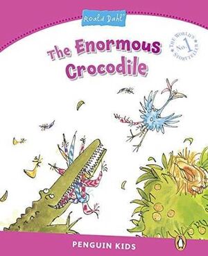 THE ENORMOUS CROCODILE