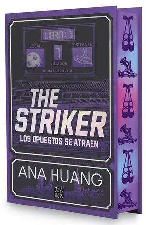 1.DIOSES DEL JUEGO. THE STRIKER LOS OPUESTOS SE ATRAEN. EDICION ESPECIAL