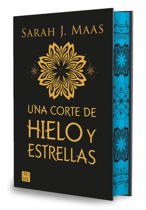 UNA CORTE DE HIELO Y ESTRELLAS. EDICION ESPECIAL