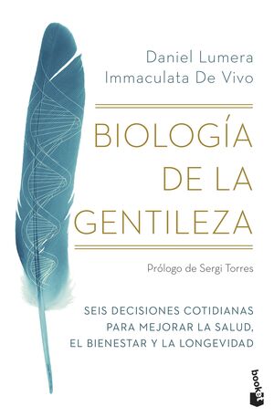 BIOLOGIA DE LA GENTILEZA