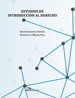 ESTUDIOS DE INTRODUCCION AL DERECHO