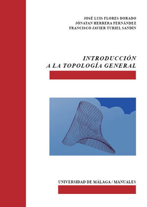 INTRODUCCION A LA TOPOLOGIA GENERAL