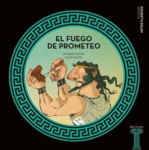 EL FUEGO DE PROMETEO