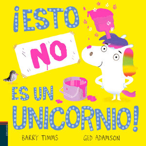 (N).¡ESTO NO ES UN UNICORNIO!.(PRIMEROS LECTORES)