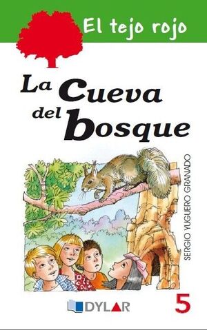 LA CUEVA DEL BOSQUE ? LIBRO 5