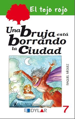 UNA BRUJA ESTA BORRANDO LA CIUDAD ? LIBRO 7