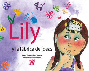 LILY Y LA FABRICA DE IDEAS