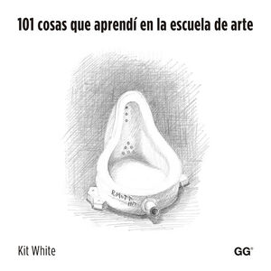 101 COSAS QUE APRENDI EN LA ESCUELA DE ARTE