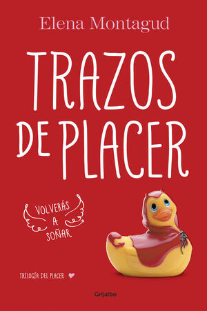 TRAZOS DE PLACER (TRILOGIA DEL PLACER 1)