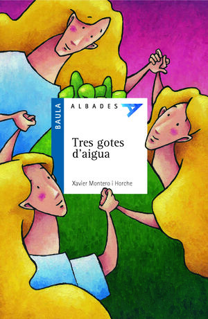 TRES GOTES D'AIGUA