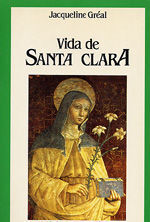 VIDA DE SANTA CLARA