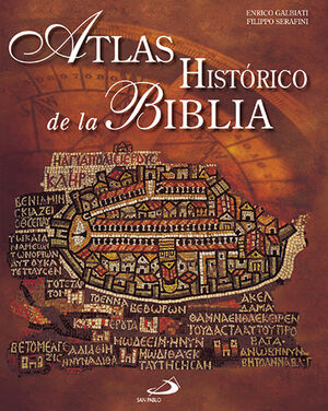 ATLAS HISTORICO DE LA BIBLIA