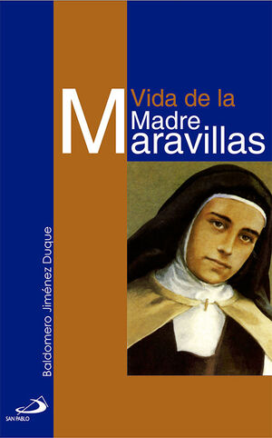 VIDA DE LA MADRE MARAVILLAS