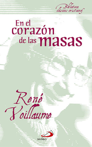 EN EL CORAZON DE LAS MASAS