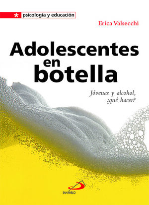 ADOLESCENTES EN BOTELLA