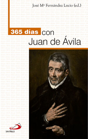 365 DIAS CON JUAN DE AVILA