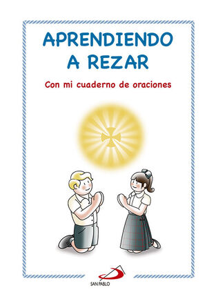 APRENDIENDO A REZAR