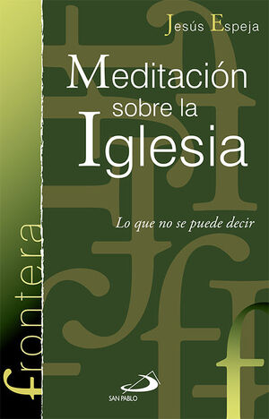 MEDITACION SOBRE LA IGLESIA