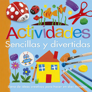 ACTIVIDADES SENCILLAS Y DIVERTIDAS