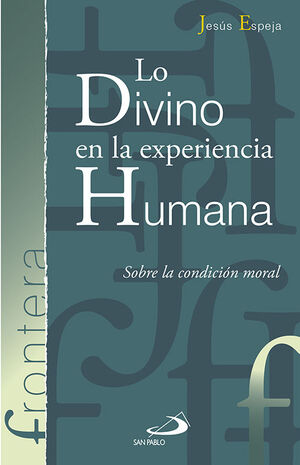 LO DIVINO EN LA EXPERIENCIA HUMANA