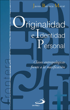 ORIGINALIDAD E IDENTIDAD PERSONAL