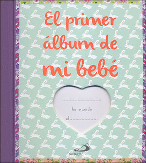 EL PRIMER ALBUM DE MI BEBE