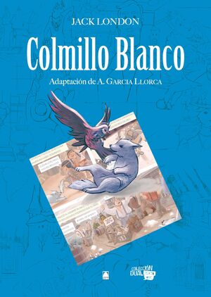 COLMILLO BLANCO. COLECCION DUAL TEXTO COMIC 1