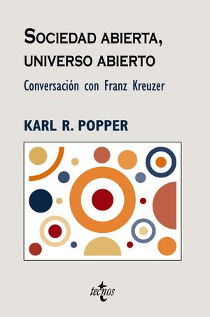 SOCIEDAD ABIERTA, UNIVERSO ABIERTO