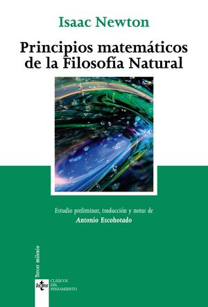 PRINCIPIOS MATEMATICOS DE LA FILOSOFIA NATURAL