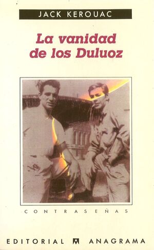 LA VANIDAD DE LOS DULUOZ (UNA EDUCACION AUDAZ, 1935-1946)