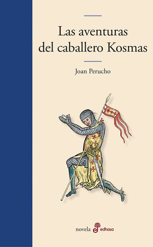 LAS AVENTURAS DEL CABALLERO KOSMAS