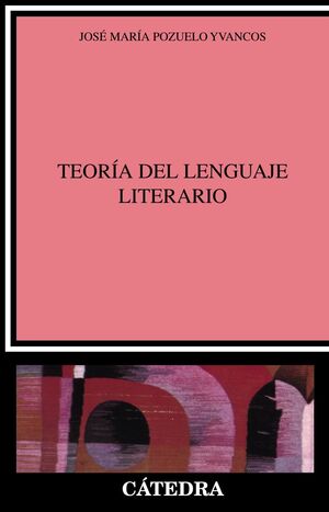 TEORIA DEL LENGUAJE LITERARIO