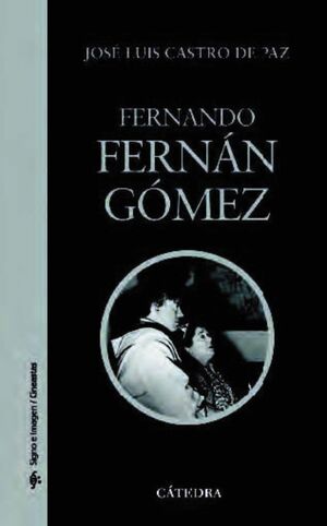 FERNANDO FERNAN-GOMEZ