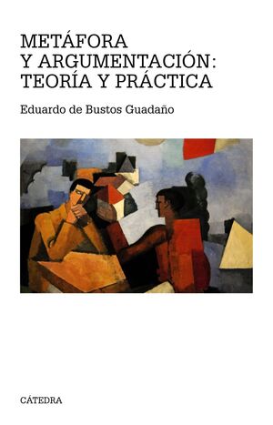 METAFORA Y ARGUMENTACION: TEORIA Y PRACTICA