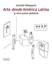 ARTE DESDE AMERICA LATINA