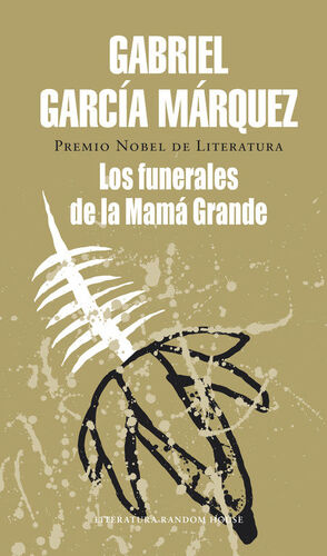 LOS FUNERALES DE LA MAMA GRANDE