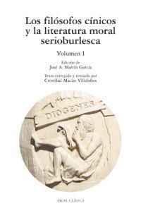 LOS FILOSOFOS CINICOS Y LA LITERATURA MORAL SERIOBURLESCA