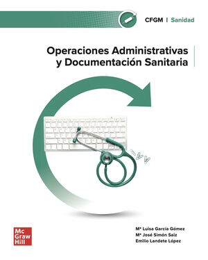 OPERACIONES ADMINISTRATIVAS Y DOCUMENTACION SANITARIA