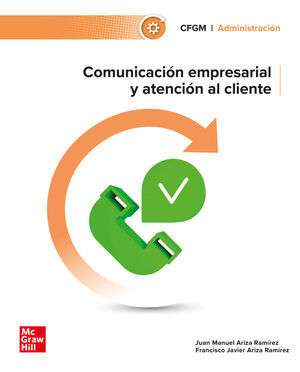 COMUNICACION EMPRESARIAL Y ATENCION AL CLIENTE