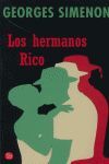 LOS HERMANOS RICO