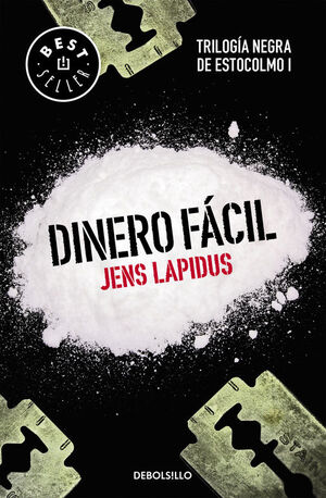 DINERO FACIL (TRILOGIA NEGRA DE ESTOCOLMO 1)