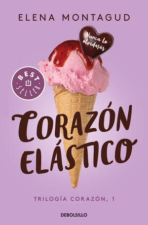 CORAZON ELASTICO (TRILOGIA CORAZON 1)