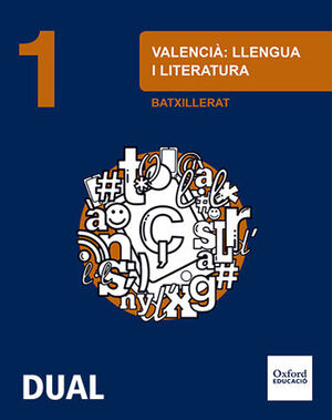 INICIA VALENCIA: LLENGUA I LITERATURA 1R BATXILLERAT. LLIBRE DE L'ALUMNE