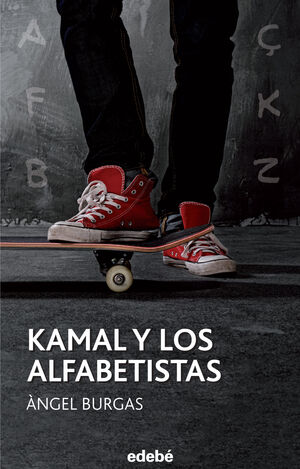 KAMAL Y LOS ALFABETISTAS