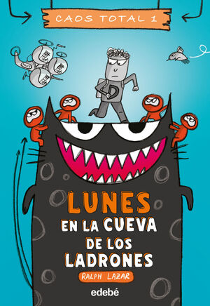 LUNES: EN LA CUEVA DE LOS LADRONES