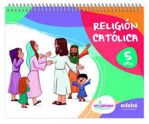 RELIGION CATOLICA 5 AÑOS